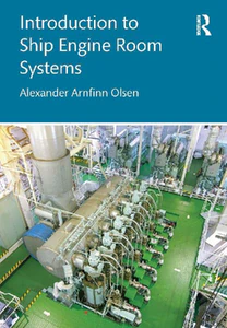 Obrazek OLSEN, A: INTRODUCTION TO SHIP ENGINE ROOM SYSTEMS