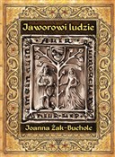 Jaworowi l... - Joanna Żak-Bucholc -  Książka z wysyłką do Niemiec 
