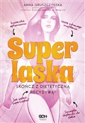 Zobacz : Super Lask... - Anna Gruszczyńska