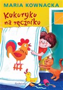 Kukuryku n... - Maria Kownacka - buch auf polnisch 