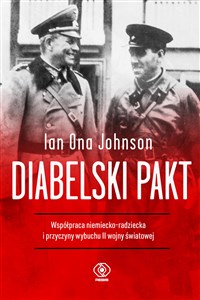 Obrazek Diabelski pakt Współpraca niemiecko-radziecka i przyczyny wybuchu II wojny światowej
