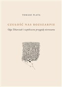 Zobacz : Czułość na... - Tomasz Plata