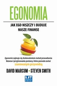 Obrazek Egonomia Jak ego niszczy i buduje nasze finanse