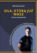Polnische buch : Siła, któr... - Maciej Łuczak