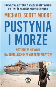 Bild von Pustynia i morze 977 dni w niewoli na somalijskim wybrzeżu piratów