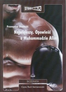 Obrazek [Audiobook] Największy Opowieść o Muhammadzie Alim