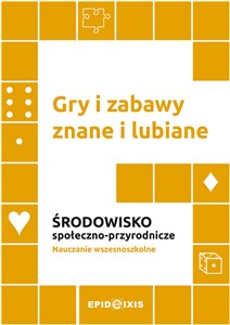 Obrazek Gry i zabawy znane i lubiane. Środowisko społeczno-przyrodnicze