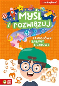 Obrazek Myśl i rozwiązuj Łamigłówki i zabawy liczbowe