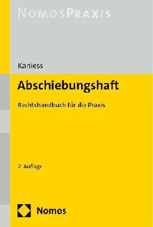Bild von KANIESS, N: ABSCHIEBUNGSHAFT