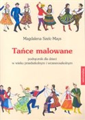 Książka : Tańce malo... - Magdalena Szelc-Mays
