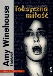 Bild von Amy Winehouse i tabloidy Toksyczna miłość