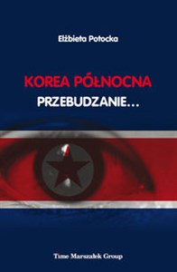 Obrazek Korea Północna Przebudzanie...