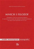 Książka : Mnich i fi... - Anna Kazimierczak-Kucharska