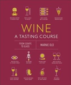 Obrazek Wine A Tasting Course
