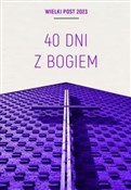 Polska książka : 40 dni z B... - Opracowanie Zbiorowe