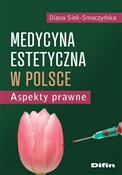 Medycyna e... - Diana Siek-Smoczyńska -  fremdsprachige bücher polnisch 