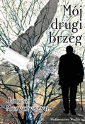 Mój drugi ... - Janusz Muzyczyszyn -  polnische Bücher