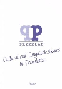 Obrazek Cultural and Linguistic Issues in Translation ( Nr 46)