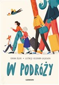 W podróży - Karina Oglan, Aleksandra Gołębiewska -  polnische Bücher