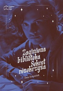 Obrazek Zaginiona biblioteka. Sekret różokrzyża