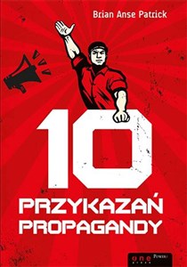 Obrazek 10 przykazań propagandy