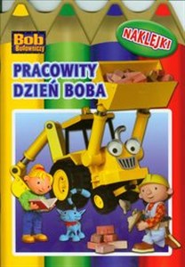 Obrazek Bob Budowniczy Pracowity dzień Boba