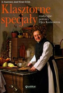 Bild von Klasztorne specjały Tradycyjne potrawy Ojca Kazimierza
