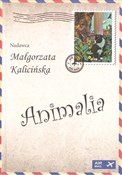 Polska książka : Animalia - Małgorzata Kalicińska