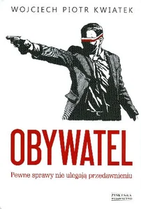 Bild von Obywatel Pewne sprawy nie ulegają przedawnieniu