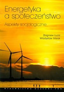 Bild von Energetyka a społeczeństwo Aspekty socjologiczne