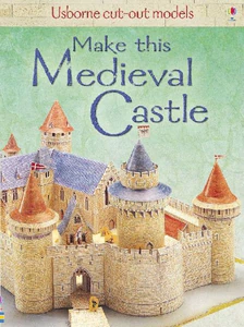 Bild von ASHMAN, I: MAKE THIS MEDIEVAL CASTLE