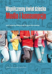 Bild von Współczesny świat dziecka Media i konsumpcja