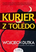 Kurier z T... - Wojciech Dutka -  Polnische Buchandlung 