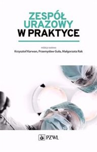 Obrazek Zespół urazowy w praktyce