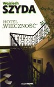 Hotel Wiec... - Wojciech Szyda -  Polnische Buchandlung 