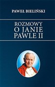 Rozmowy o ... - Paweł Bieliński -  fremdsprachige bücher polnisch 