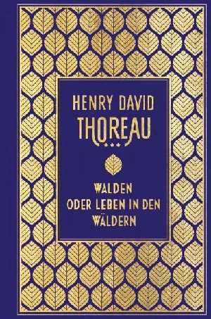 Obrazek THOREAU, H: WALDEN: ODER LEBEN IN DEN WÄLDERN