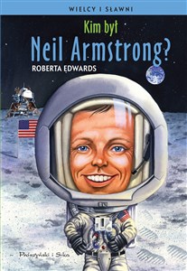 Bild von Kim był Neil Armstrong?