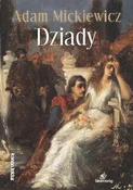 Polska książka : Dziady - Adam Mickiewicz