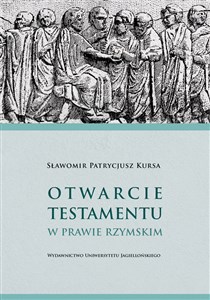 Obrazek Otwarcie testamentu w prawie rzymskim