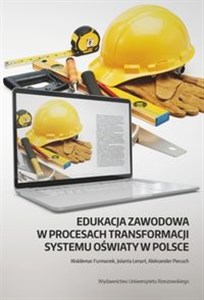 Bild von Edukacja zawodowa w procesach transformacji systemu oświaty w Polsce