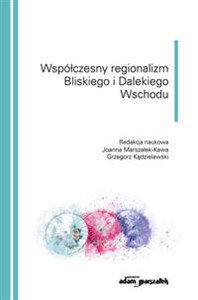 Obrazek Współczesny regionalizm Bliskiego i Dalekiego Wschodu