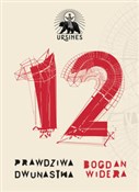 Prawdziwa ... - Bogdan Widera -  fremdsprachige bücher polnisch 