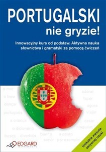 Bild von Portugalski nie gryzie Innowacyjny kurs od podstaw. Aktywna nauka słownictwa i gramatyki za pomocą ćwiczeń.