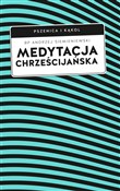 Zobacz : Medytacja ... - Andrzej Siemieniewski