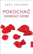 Zobacz : Pokochać s... - Joël Pralong