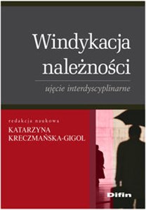 Bild von Windykacja dla wierzycieli, firm windykacyjnych i kancelarii prawnych Skuteczne praktyki