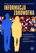 Polska książka : Informacja... - Małgorzata Kisilowska, Justyna Jasiewicz