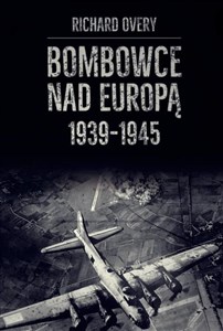 Obrazek Bombowce nad Europą 1939-1945