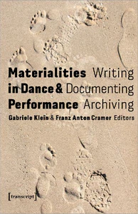 Bild von MATERIALITIES IN DANCE AND PERFORMANCE